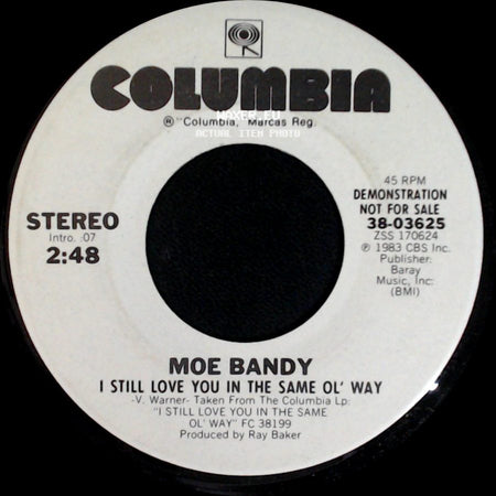 Moe Bandy - I Still Love You In The Same Ol' Way / I Still Love You In The Same Ol' Way side B
