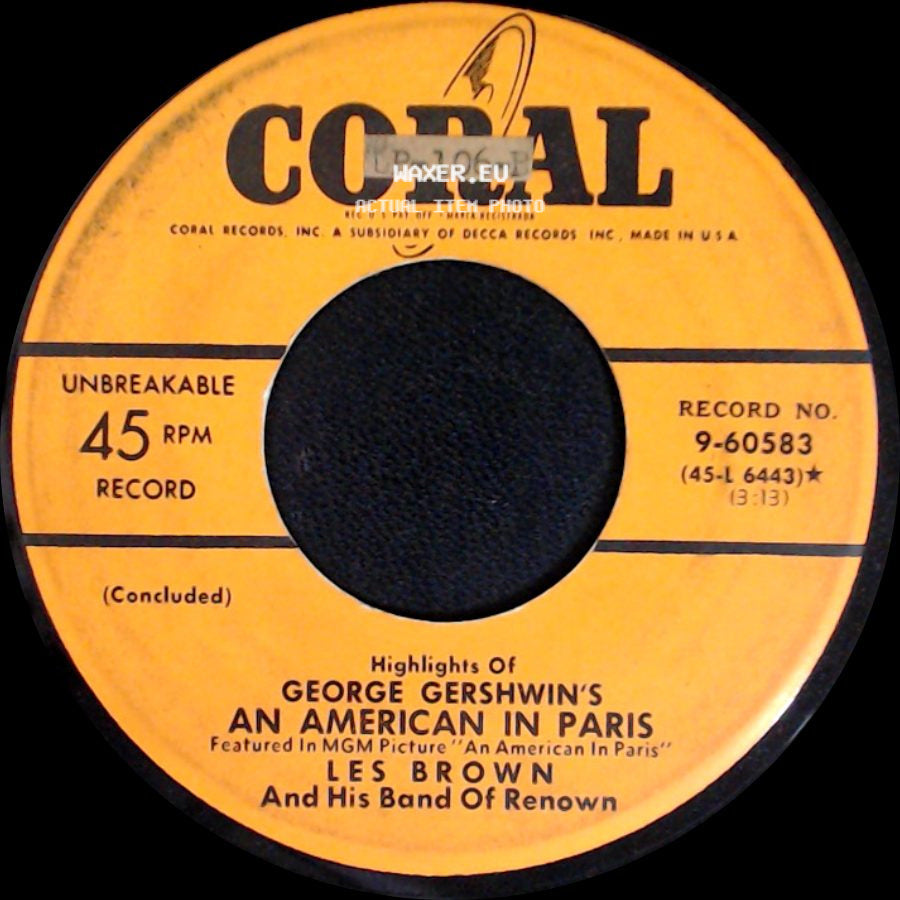 Les Brown And His Band Of Renown - Highlights Of George Gershwin's An American In Paris / Highlights Of George Gershwin's An American In Paris side B