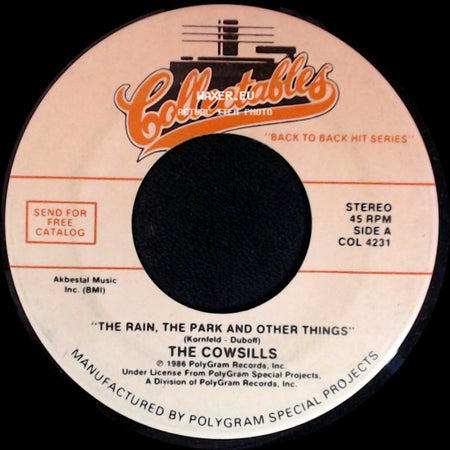 The Cowsills / Caravelles - The Rain, The Park And Other Things / You Don't Have To Be A Baby To Cry side A