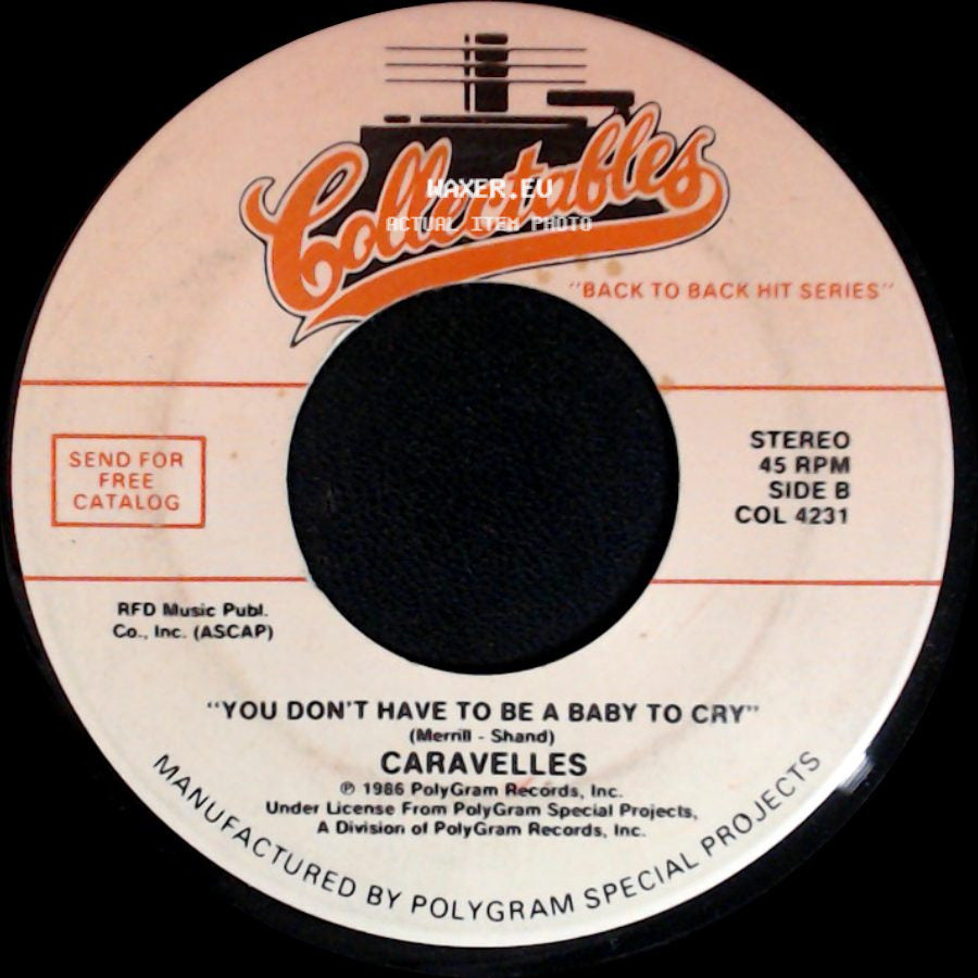 The Cowsills / Caravelles - The Rain, The Park And Other Things / You Don't Have To Be A Baby To Cry side B