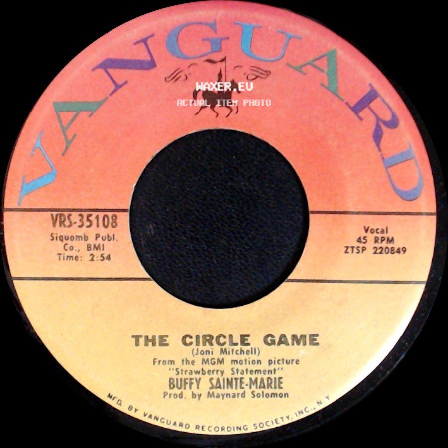 Buffy Sainte-Marie - The Circle Game / Better To Find Out For Yourself side A