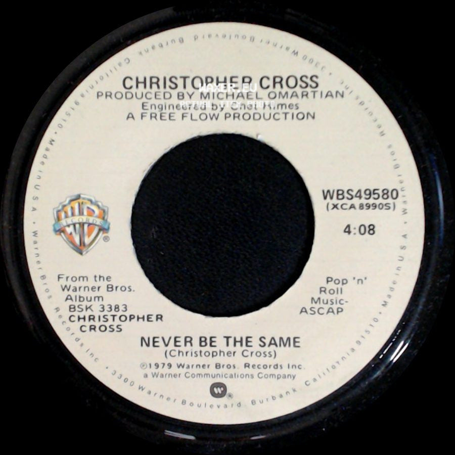 Christopher Cross - Never Be The Same / The Light Is On side A