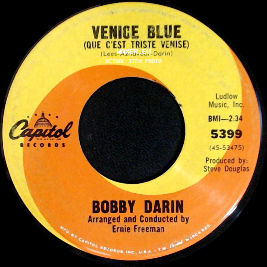 Bobby Darin - Venice Blue (Que C'est Triste Venise) / A World Without You side A