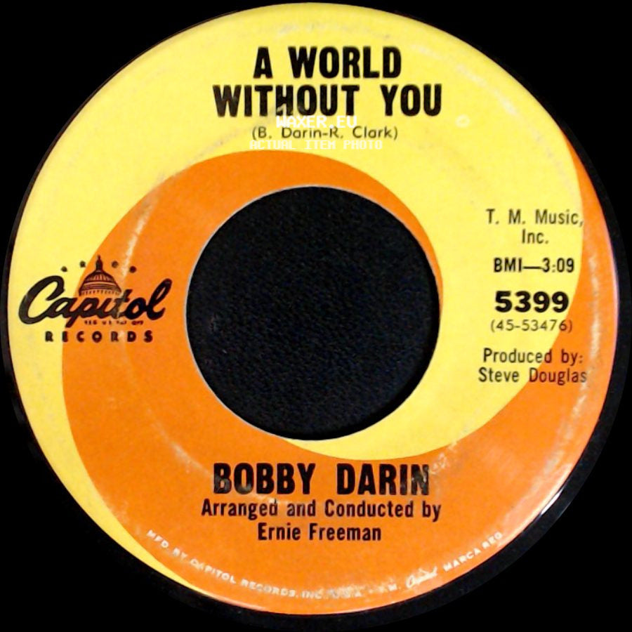 Bobby Darin - Venice Blue (Que C'est Triste Venise) / A World Without You side B