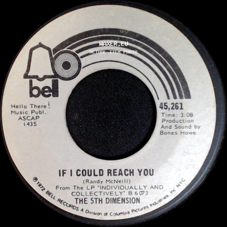 The 5Th Dimension - If I Could Reach You / Tommorrow Belongs To The Children side A