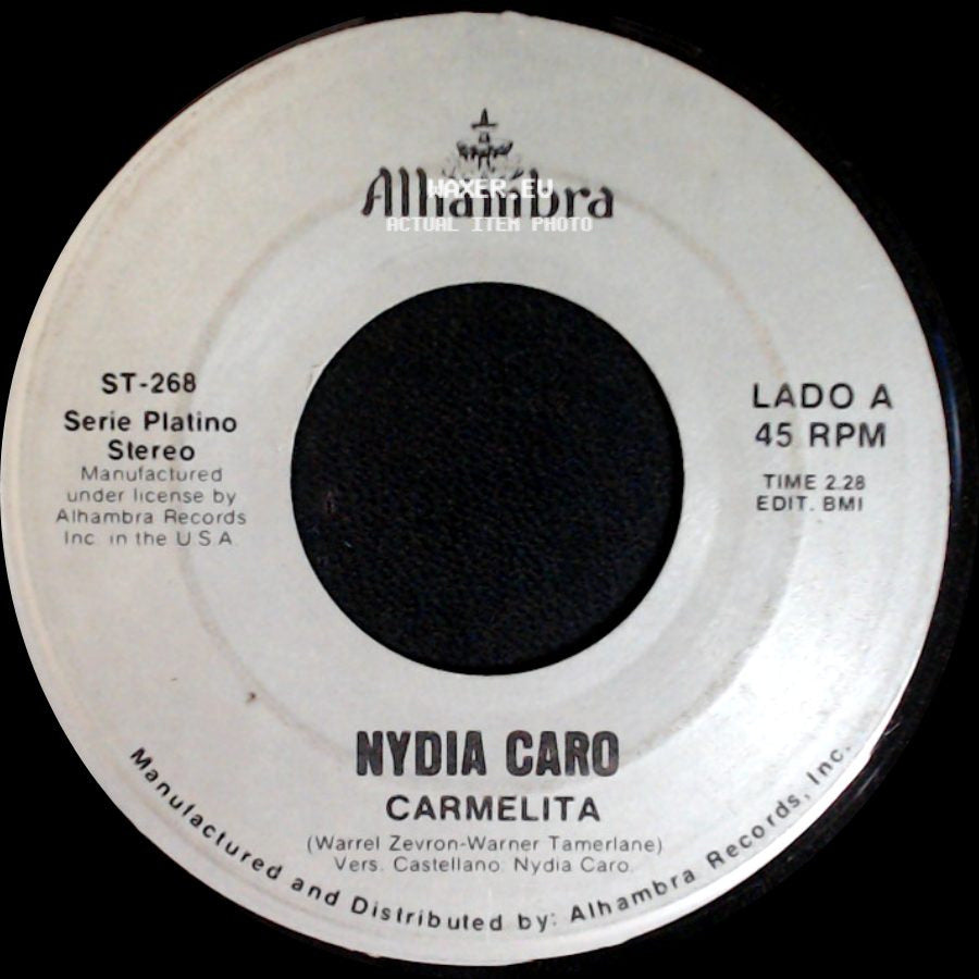 Nydia Caro - Carmelita / Que Me Perdonen Los Dos side A