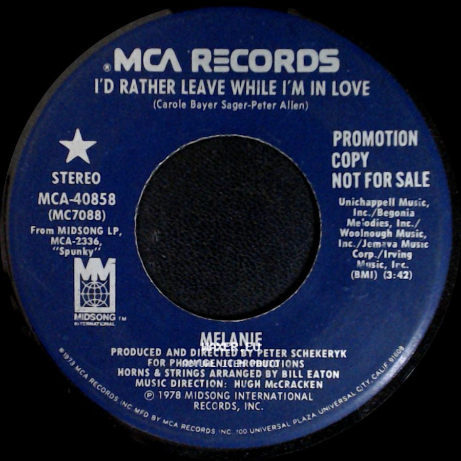 Melanie - I'd Rather Leave While I'm In Love / I'd Rather Leave While I'm In Love side B