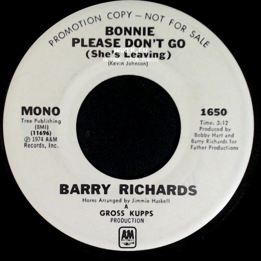 Barry Richards - Bonnie Please Don't Go (She's Leaving) / Bonnie Please Don't Go (She's Leaving) side B
