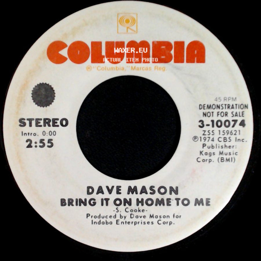 Dave Mason - Bring It On Home To Me / Bring It On Home To Me side A