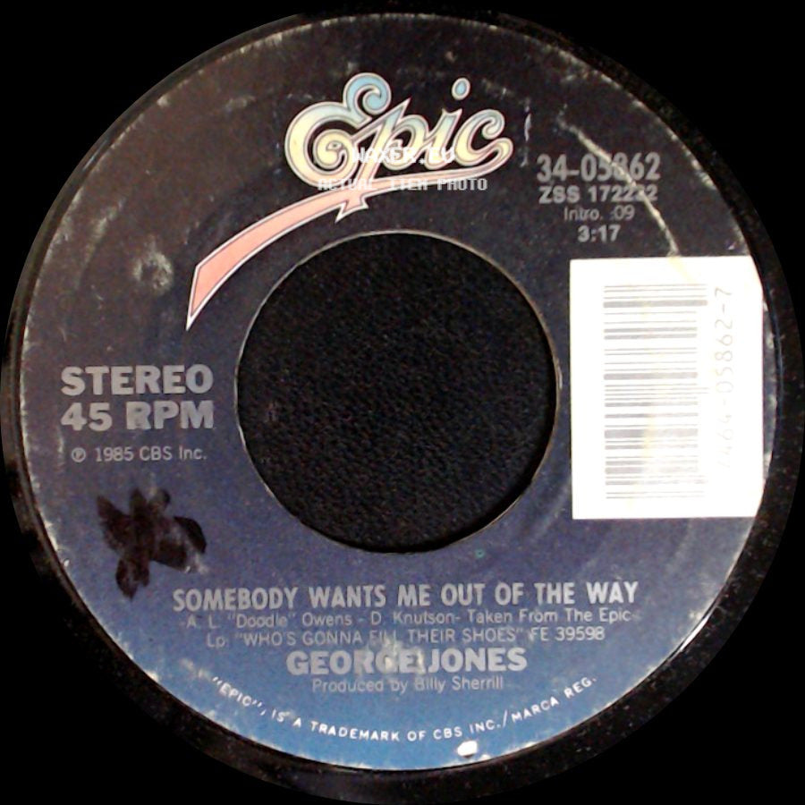 George Jones - Call The Wrecker For My Heart / Somebody Wants Me Out Of The Way side B