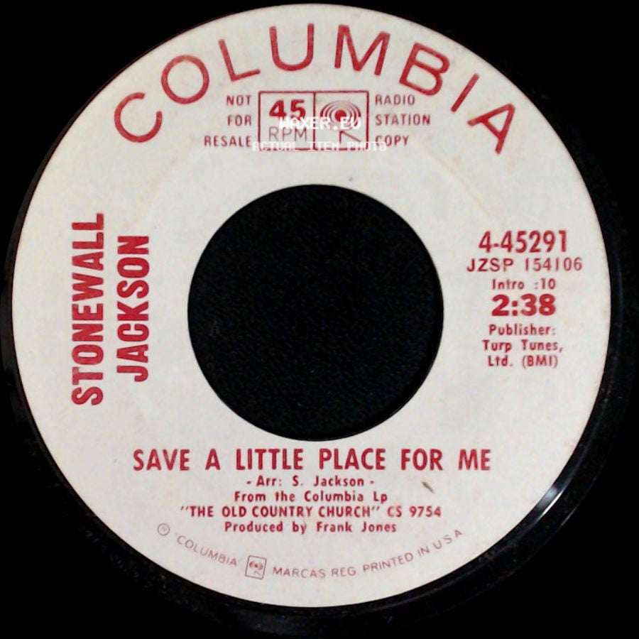 Stonewall Jackson - Save A Little Place For Me / Wings Of A Dove side A