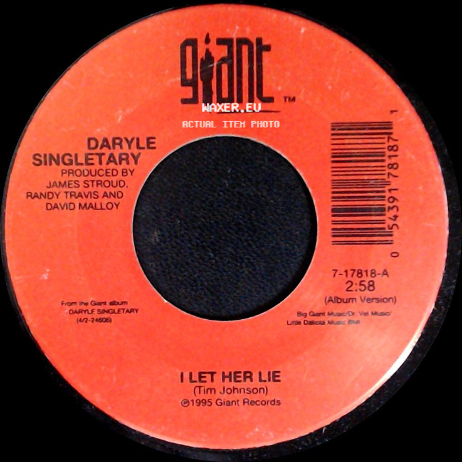 Daryle Singletary - I Let Her Lie / Ordinary Hero side A