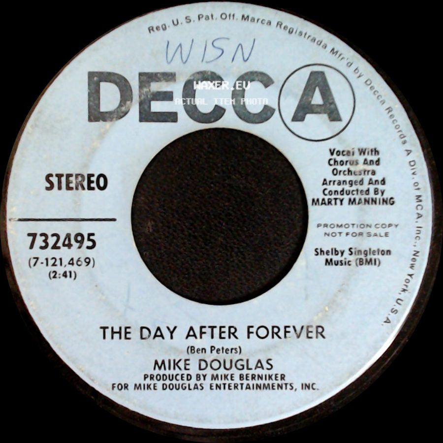 Mike Douglas - Someday You'll Be Sorry / The Day After Forever side B