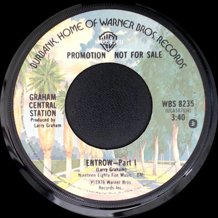 Graham Central Station - Entrow - Part Ii / Entrow - Part I side B
