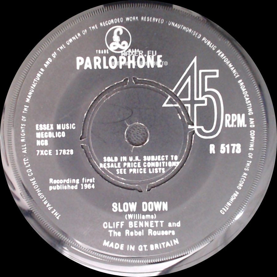 Cliff Bennett And The Rebel Rousers - One Way Love / Slow Down side B