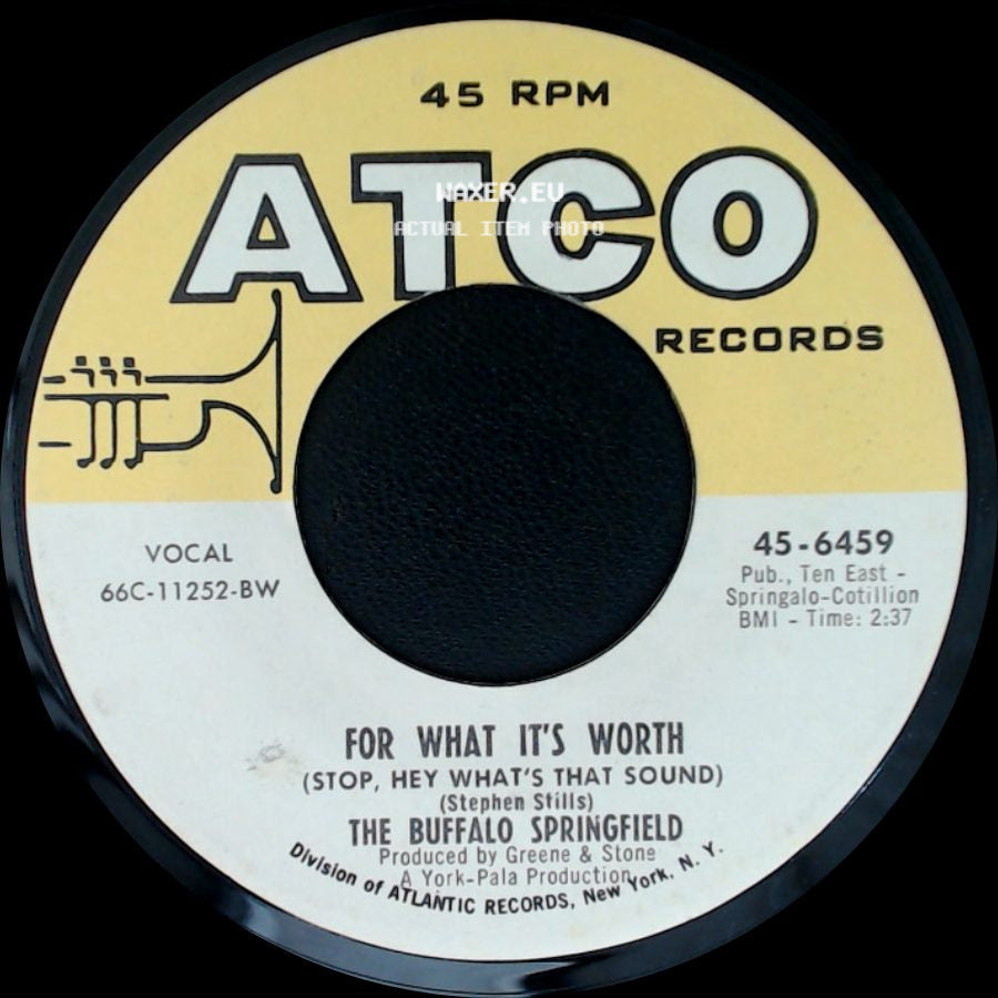 The Buffalo Springfield - Do I Have To Come Right Out And Say It / For What It's Worth (Stop, Hey What's That Sound) side B