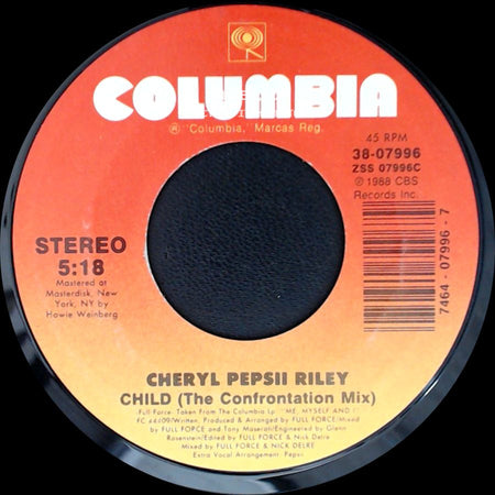 Cheryl Pepsii Riley - Thanks For My Child / Child (The Confrontation Mix) side B
