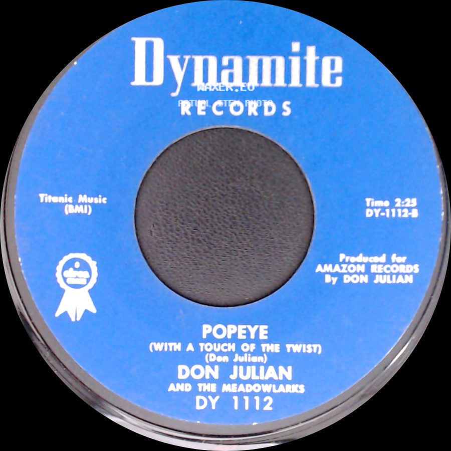 Don Julian And The Meadowlarks - Popeye (With A Touch Of The Twist) / Heaven Only Knows side A