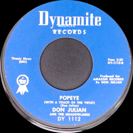 Don Julian And The Meadowlarks - Popeye (With A Touch Of The Twist) / Heaven Only Knows side A
