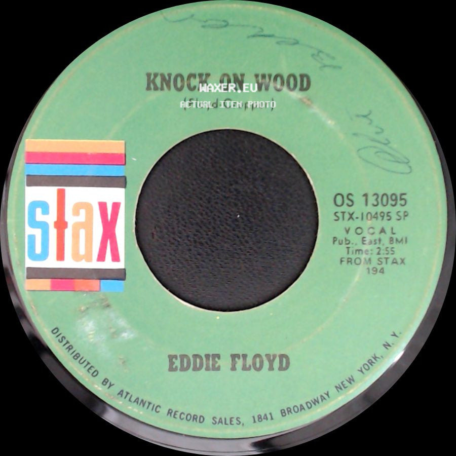 Eddie Floyd / William Bell - Knock On Wood / You Don't Miss Your Water side A