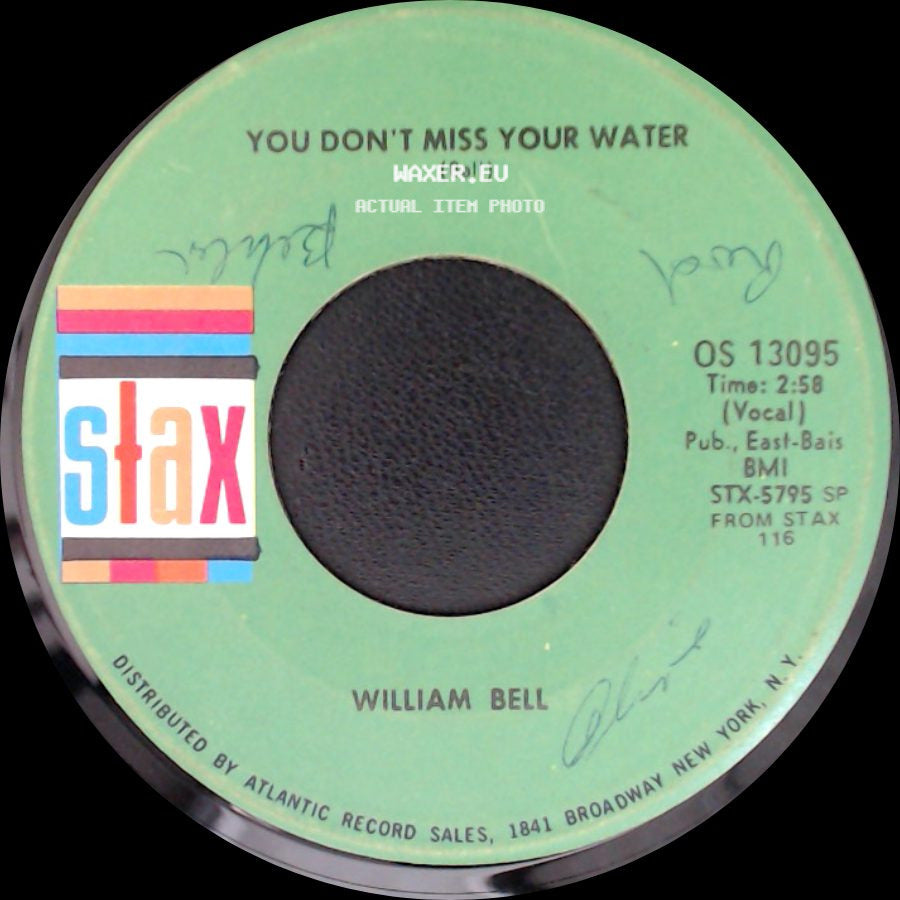 Eddie Floyd / William Bell - Knock On Wood / You Don't Miss Your Water side B