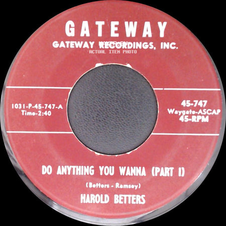Harold Betters - Do Anything You Wanna (Part Ii) / Do Anything You Wanna (Part I) side B