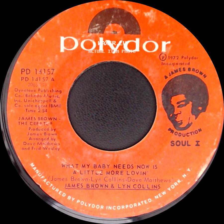 James Brown & Lyn Collins - This Guy - This Girl's In Love / What My Baby Needs Now Is A Little More Lovin' side B