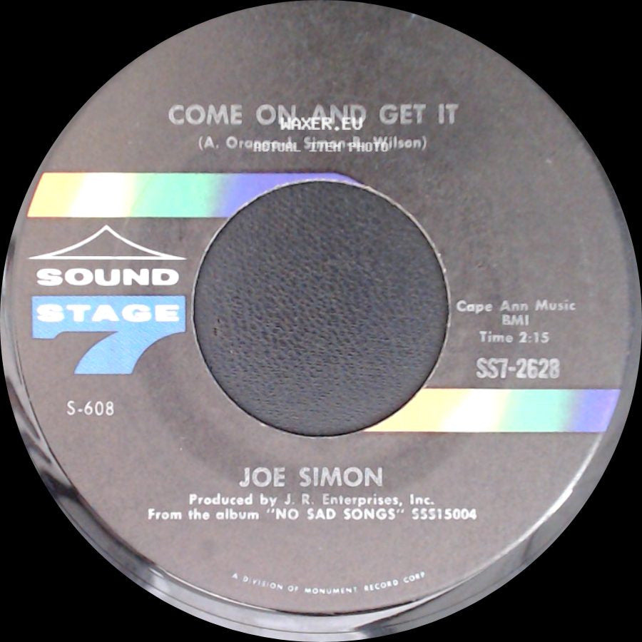 Joe Simon - Come On And Get It / The Chokin' Kind side A