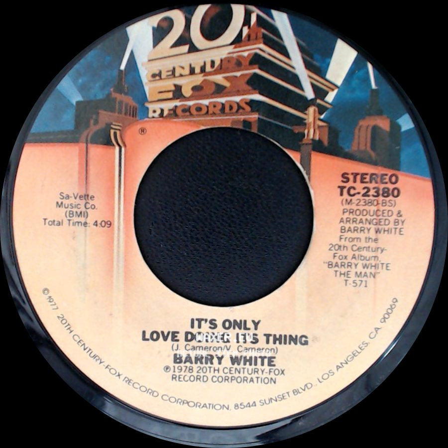 Barry White - Your Sweetness Is My Weakness / It's Only Love Doing Its Thing side B
