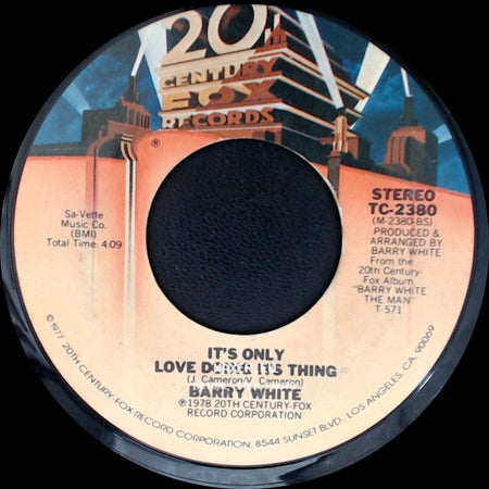 Barry White - Your Sweetness Is My Weakness / It's Only Love Doing Its Thing side B