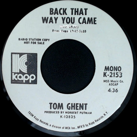 Tom Ghent - Whiskey, Whiskey / Back That Way You Came side B