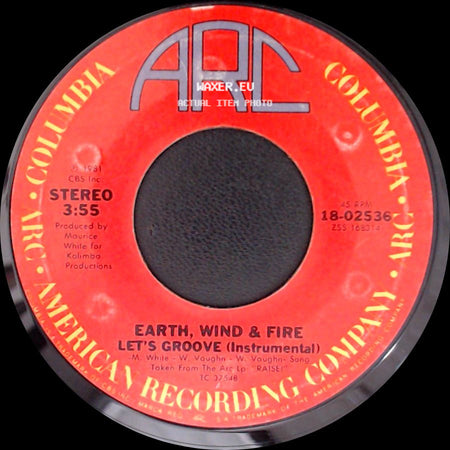 Earth, Wind & Fire - Let's Groove / Let's Groove (Instrumental) side B