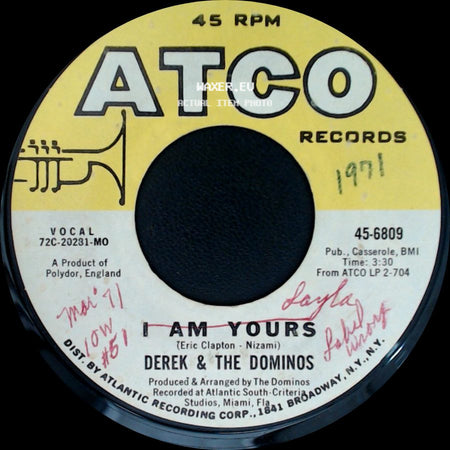 Derek & The Dominos - I Am Yours / Layla side A