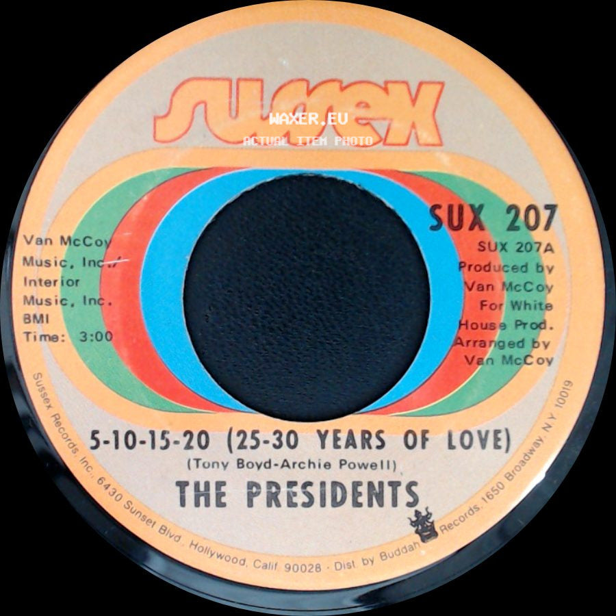 The Presidents - 5-10-15-20 (25-30 Years Of Love) / I'm Still Dancing side A
