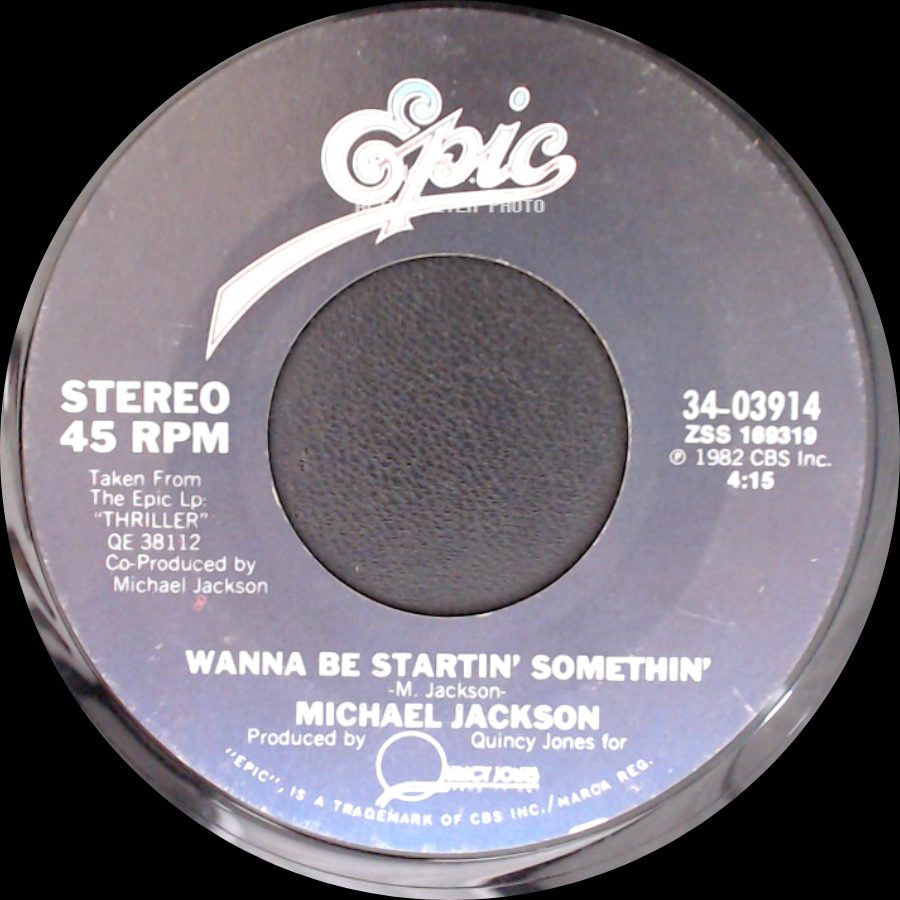 Michael Jackson - Wanna Be Startin' Somethin' / Wanna Be Startin' Somethin' (Instrumental) side A
