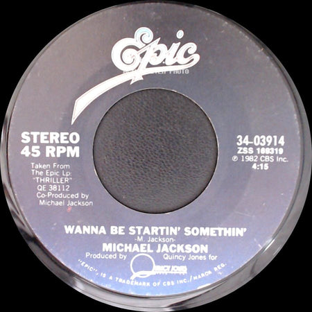 Michael Jackson - Wanna Be Startin' Somethin' / Wanna Be Startin' Somethin' (Instrumental) side A