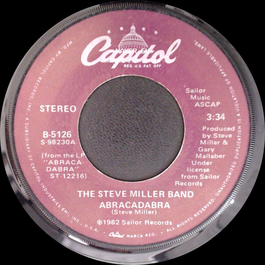 The Steve Miller Band - Abracadabra / Baby Wanna Dance side A