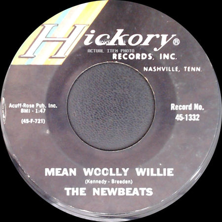 The Newbeats - Run, Baby Run (Back Into My Arms) / Mean Woolly Willie side B
