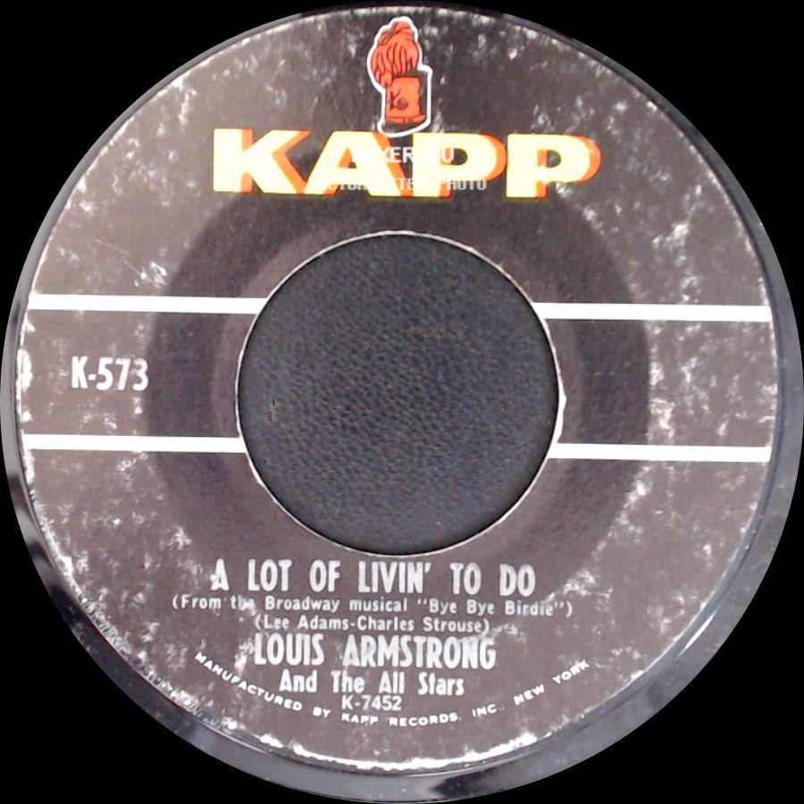 Louis Armstrong And The All Stars - A Lot Of Livin' To Do / Hello, Dolly! side A