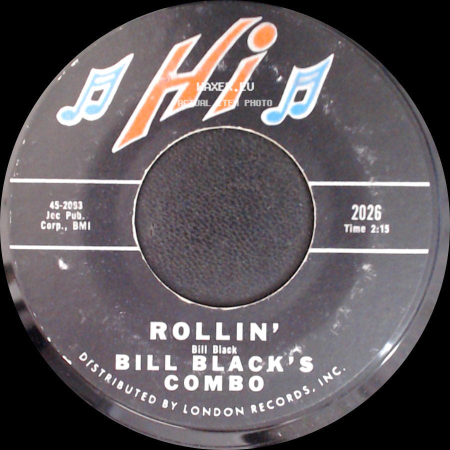 Bill Black's Combo - Don't Be Cruel / Rollin' side B