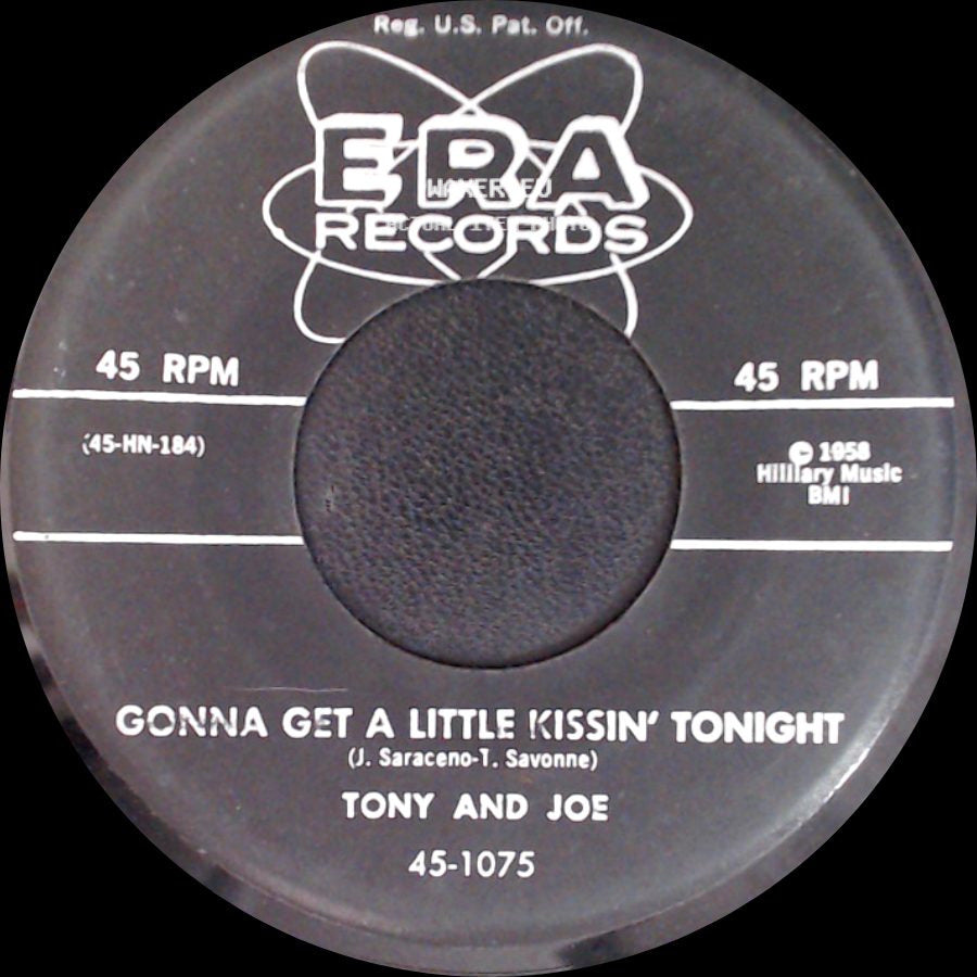 Tony And Joe - Gonna Get A Little Kissin' Tonight / The Freeze side A