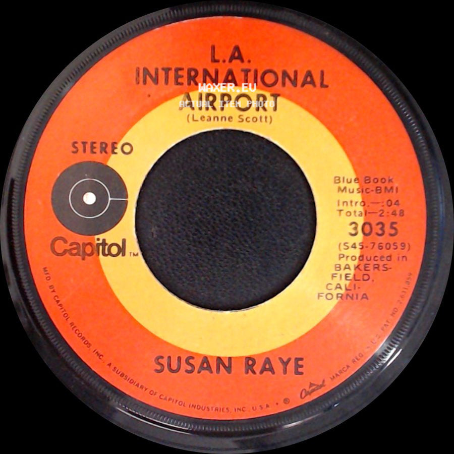 Susan Raye - Merry-Go-Round Of Love / L.A. International Airport side B