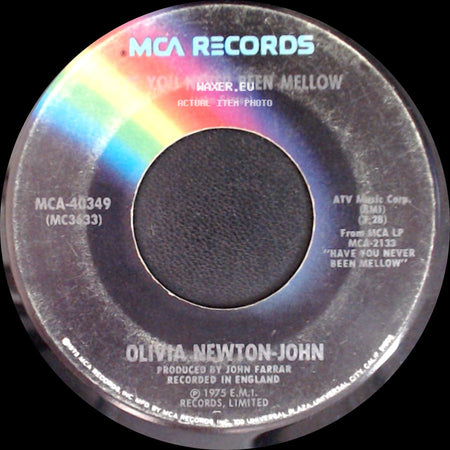 Olivia Newton-John - You Never Been Mellow / Something Better To Do / Let Me Be There side A