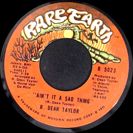 R. Dean Taylor - Back Street / Ain't It A Sad Thing side B