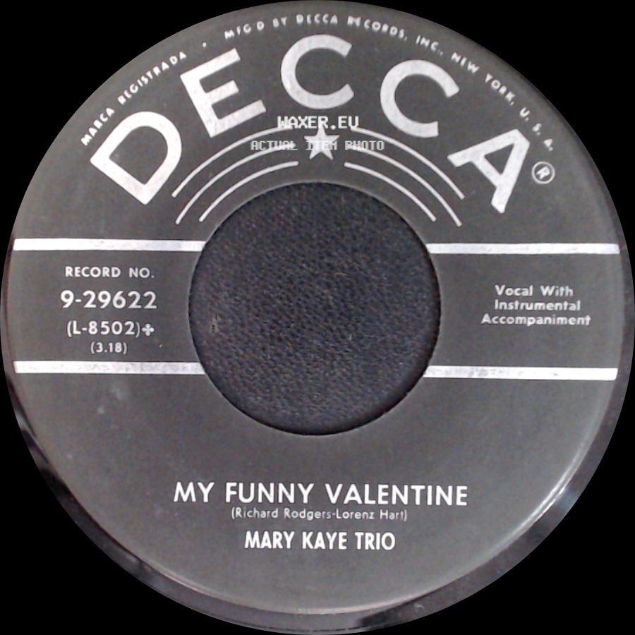 Mary Kaye Trio - My Funny Valentine / Mad About The Boy side A