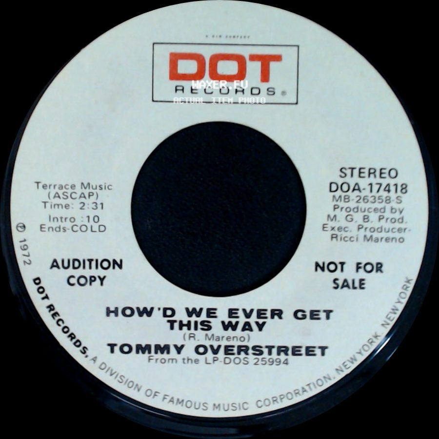 Tommy Overstreet - A Seed Before The Rose / How'd We Ever Get This Way side B