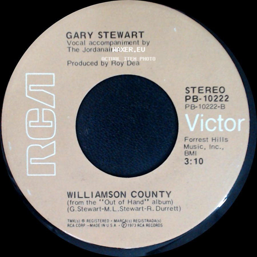 Gary Stewart - Williamson County / She's Actin' Single (I'm Drinkin' Doubles) side A