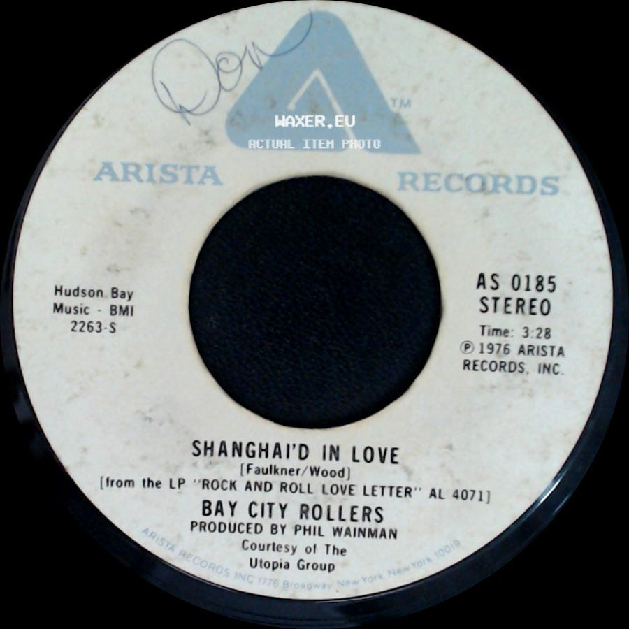 Bay City Rollers - Shanghai'd In Love / Rock And Roll Love Letter side A