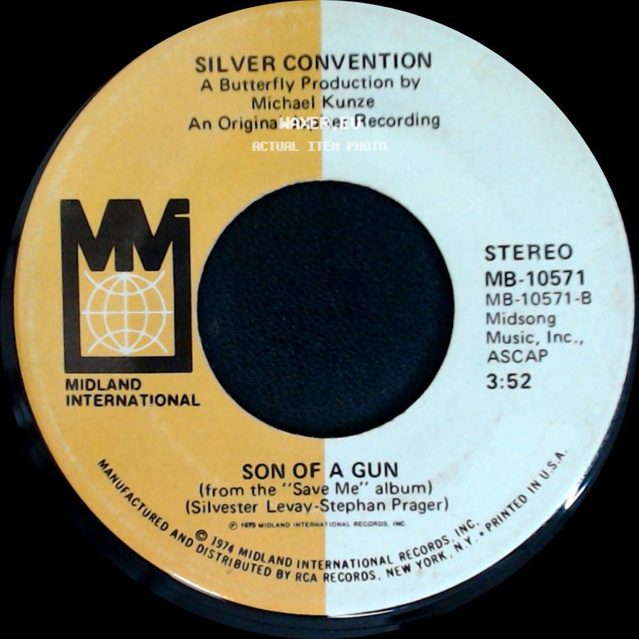 Silver Convention - Son Of A Gun / Get Up And Boogie (That's Right) side A