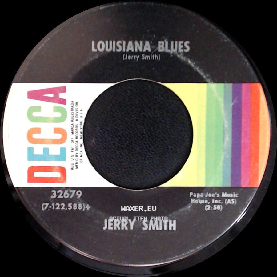 Jerry Smith - Louisiana Blues / Drivin' Home side A